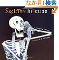 Skeleton Hiccups