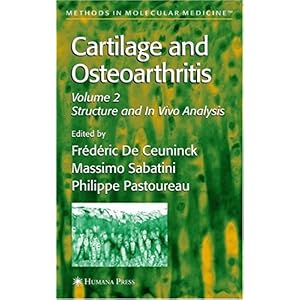 【クリックで詳細表示】Cartilage and Osteoarthritis： Structure and in Vivo Analysis (Methods in Molecular Medicine) [ハードカバー]