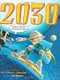 2030: A Day in the Life of Tomorrow's Kids