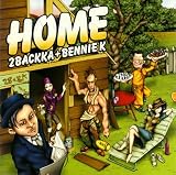 [CD]2BACKKA+BENNIE K HOME