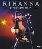 [DVD] Good Girl Gone Bad (Live) [Blu-ray] [2009]