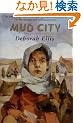 Mud City