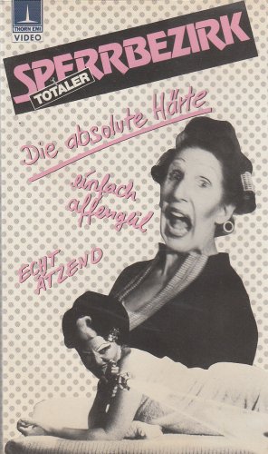  Totaler Sperrbezirk