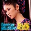Don�ft let you down