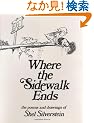 Where the Sidewalk Ends: Poems and Drawings
