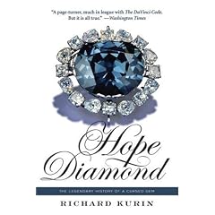 Hope Diamond: The Legendary History of a Cursed Gem