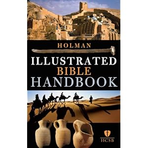 【クリックで詳細表示】Holman Illustrated Bible Handbook： Holman Bible Publishers： 洋書