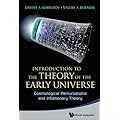 Introduction to the Theory of the Early Universe: Cosmological Perturbations and Inflationary Theory