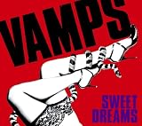 [CD]VAMPS SWEET DREAMS【限定生産盤】
