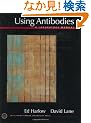 Using Antibodies: A Laboratory Manual
