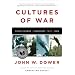 Cultures of War: Pearl Harbor: Hiroshima: 9-11: Iraq