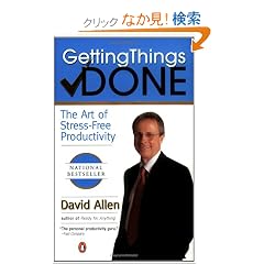 Getting Things Done: The Art of Stress-Free Productivity