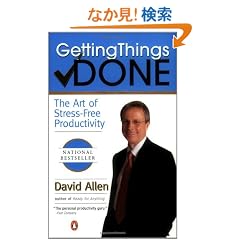Getting Things Done: The Art of Stress-Free Productivity