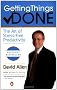 Getting Things Done: The Art of Stress-Free Productivity