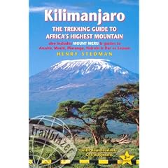 Kilimanjaro: The Trekking Guide to Africa's Highest Mountain (Kilimanjaro: A Trekking Guide to Africa's Highest Mountain)