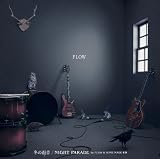 [CD]FLOW 冬の雨音/NIGHT PARADE by FLOW&HOME MADE 家族(初回生産限定盤)(DVD付)