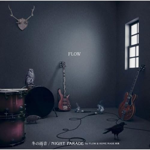 FLOW 「NIGHT PARADE」