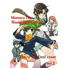 Mamoru The Shadow Protector 2
