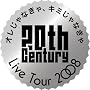 20th Century LIVE TOUR 2008 �I������Ȃ���A�L�~����Ȃ���y�ʏ�Ձz(�W���P�b�gB) [DVD]