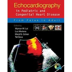 Echocardiography in Pediatric and Congenital Heart Disease: From Fetus to Adult