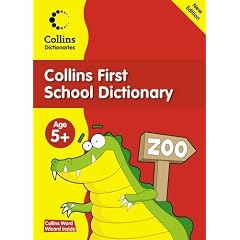 Collins First School Dictionary (Collins Primary Dictionaries)