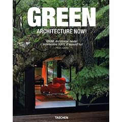 Green Architecture Now! / Grune Architektur Heute! / L'architecture VERTE d'aujourd' hui!