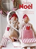 [Book] Tendre Noël : Créez une ambiance douce et chaleureuse