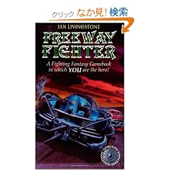 Freeway Fighter (Fighting Fantasy)