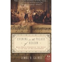 Evening in the Palace of Reason: Bach Meets Frederick the Great in the Age of Enlightenment (P.S.)