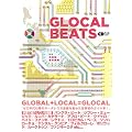GLOCAL BEATS (CD�W���[�i�����b�N)