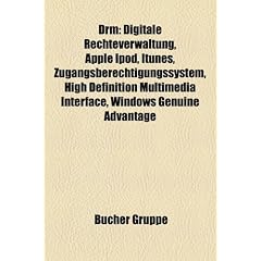 Drm: Digitale Rechteverwaltung, Apple iPod, iTunes, Zugangsberechtigungssystem, High Definition Multimedia Interface, Windo