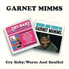 Cry Baby / Warm And Soulful