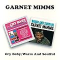 Cry Baby / Warm And Soulful