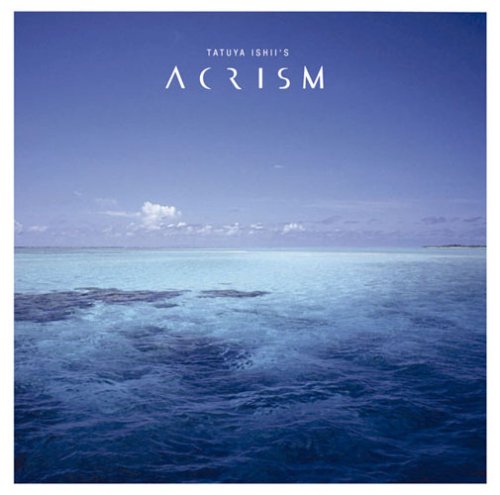  Tatuya Ishii’s ACRISM
