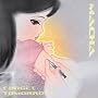 Forget Tomorrow ~ Macha