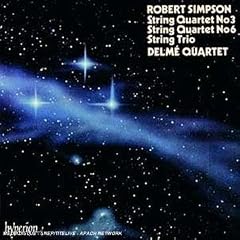 Robert Simpson: String Quartets Nos. 3 & 6; String Trio