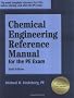 Chemical Engineering Reference Manual for the Pe Exam