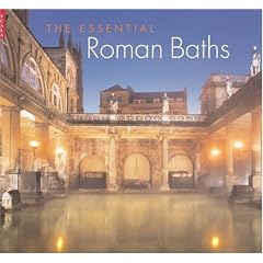 The Essential Roman Baths