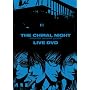 THE CHiRAL NIGHT -meets sweet pool- LIVE DVD
