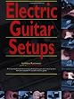 Electric Guitar Setups (Guitar Reference)