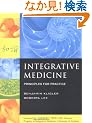 Integrative Medicine: Principles for Practice