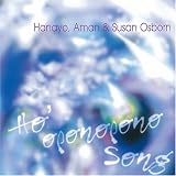 [CD]Hanayo&Susan Osborn Aman Ho’oponopono Song