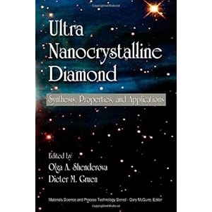 【クリックで詳細表示】Ultrananocrystalline Diamond： Synthesis， Properties， and Applications [ハードカバー]