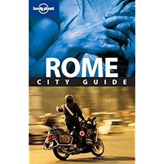 【クリックで詳細表示】Lonely Planet Rome： City Guide [ペーパーバック]