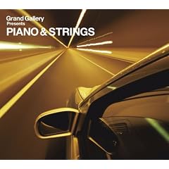 Grand Gallery presents PIANO&STRINGS