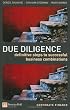 Due Diligence: Definitive Steps to Successful Business Combinations