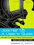 Joomla! 1.5: A User's Guide: Building a Successful Joomla! Powered Website