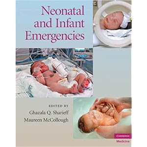 【クリックで詳細表示】Neonatal and Infant Emergencies (Cambridge Medicine) [ハードカバー]