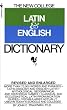 The Bantam New College Latin & English Dictionary (The Bantam New College Dictionary Series)