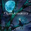 ���Ƃ����Ȃ��A���o���uChaos Attractor�v�y�������Ձz